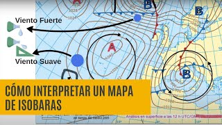 Cómo interpretar un mapa de Isobaras Predicción Tiempo [upl. by Norac]