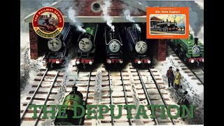 The Twin Engines 4 The Deputation 15th BIRTHDAY SPECIAL [upl. by Enirok976]