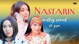 Nastarin 61qism milliy serial  Настарин 61қисм миллий сериал [upl. by Acisey]