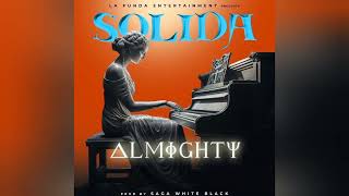 Almighty  Sólida Audio oficial [upl. by Prentiss]