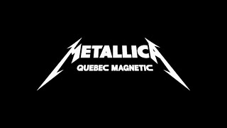 Metallica  Quebec Magnetic HD Full Concert  Bonus Tracks [upl. by Cohdwell]