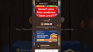 Memefi token price prediction  memefi token received okx  memefi 1 token price Leaked memefi [upl. by Nostaw]