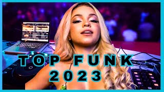 AS MAIS TOCADAS 2023 FUNK  TOP FUNK MAIS TOCADOS  MEGA FUNK 2023 [upl. by Aitnauq]