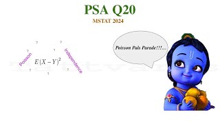 MSTAT 2024 PSA  Q20  Poisson Distribution  IID [upl. by Plerre326]