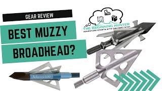 What is the Best MUZZY Broadhead [upl. by Karoline]