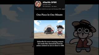 One piece in one minute onepiece animeedit opbr [upl. by Oriana]