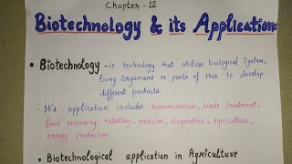 Class 12 Biology  Biotechnology amp its Applications Part 1  Chapter 12 notes [upl. by Elyad557]