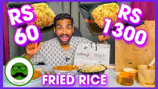 Rs 1300 Cheap Vs Expensive Fried Rice  Veggie Paaji [upl. by Hoon965]