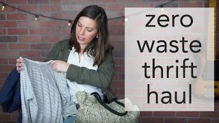 A Zero Waste Thrift Haul [upl. by Briggs]