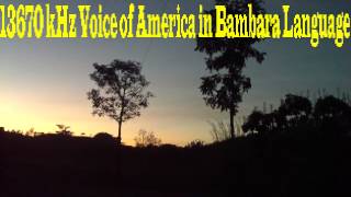 13670 kHz Voice of America  in Bambara Language  Shortwave Radio [upl. by Gnagflow380]