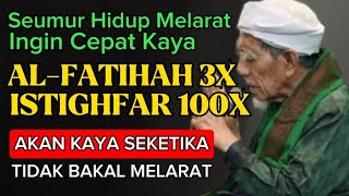 DAHSYATNYA SURAH ALFATIHAH DAN ISTIGHFAR 100X MEMBUKA PINTU REZEKIMENDATANGKAN KEKAYAAN MENDADAK [upl. by Dihgirb]