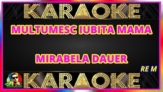 MULTUMESC IUBITA MAMA KARAOKE [upl. by Katleen]