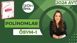 2024 345 AYT MATEMATİK  POLİNOMLAR ÖSYM1  yks2024 aytmatematik 345 [upl. by Kevyn]