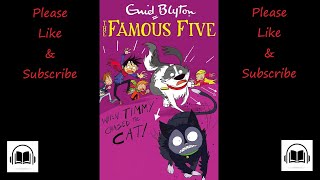 The Famous Five When Timmy Chased The Cat by Enid Blyton full audiobook Short story [upl. by Santini180]