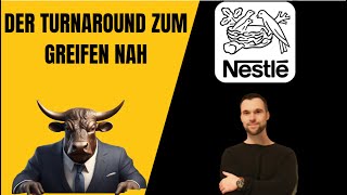 Nestle Aktie  Turnaround zum Greifen nah [upl. by Slavic]