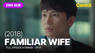 FULL•SUB Familiar Wife 2018｜Ep01｜ENGSPA subbed kdrama｜jisung hanjimin jangseungjo [upl. by Ynnav]