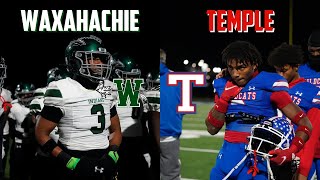 3RD YEAR IN A ROW MEETING IN THE PLAYOFFS 🔥🔥 Waxahachie vs Temple  Texas High School Football [upl. by Okir]