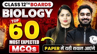 Class 12th  Top 60 MCQs Session For BIOLOGY Board Exam  अब 20 नंबर पक्के [upl. by Yolane488]