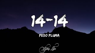 Peso Pluma  1414 LETRAS 🎵 [upl. by Amble]