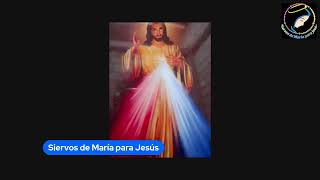 Siervos de María para Jesús [upl. by Jacob417]