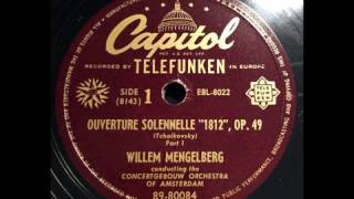 MENGELBERG 1940 Tchaikovsky 1812 Overture in Restored Sound [upl. by De]