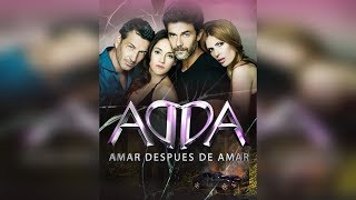 AMAR DESPUÉS DE AMAR ADDA 2017 SOUNDTRACK  quotTítulos Adaquot  Willy CooperRodolfo Calegari [upl. by Pippas168]