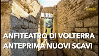 Anfiteatro romano di Volterra le prime immagini del nuovo scavo archeologico  Anteprima [upl. by Ogilvy]