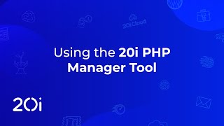 20i Using the PHP Version Manager in My20i [upl. by Wrench]