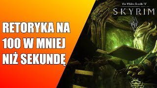 Jak szybko wbić retorykę na 100  TESV Skyrim [upl. by Bolme]