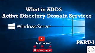 What is ADDS  Active Directory installation  techjaiveer [upl. by Izaak]