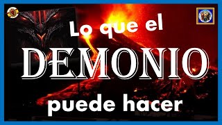 🔴LO QUE LOS DEMONIOS PUEDEN HACER👹CURSO DE DEMONOLOGÍA📕✝️ [upl. by Drud329]