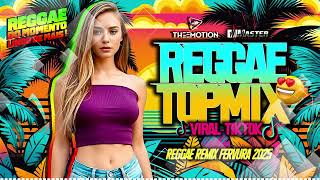 😇REGGAE FERVURA20242025  SEQUENCIA TOP 😇 REGGAE REMIX [upl. by Airdnas]