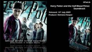 1 quotOpeningquot  Harry Potter and the HalfBlood Prince Soundtrack [upl. by Enitsyrk]