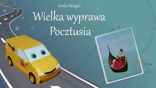 Wielka wyprawa Pocztusia  bajka do słuchania  audiobooki dla dzieci  bajki o samochodach [upl. by Whorton145]