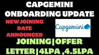 Capgemini new joining date Capgemini new update latest Onboarding 2024 Capgemini 45 lpa news [upl. by Melania]