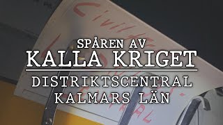 DISTRIKTSCENTRALEN TYP F fd HEMLIG  Spåren Av Kalla Kriget [upl. by Risteau]