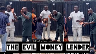 THE EVIL MONEY LENDER [upl. by Llen]