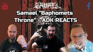 Samael quotBaphomets Thronequot  ADK REACTS [upl. by Evangelin]