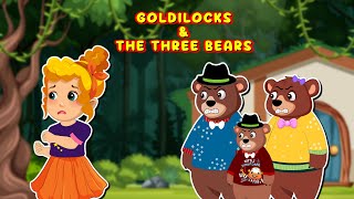 Goldilocks And The Three Bears A Charming Tale Of Adventure And Porridge English Story [upl. by Watts]