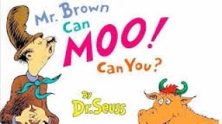 🐮Read aloud books for kids📚 MRBROWN CAN MOO CAN YOU by DRSEUSS HERINES HOUSE [upl. by Ati]