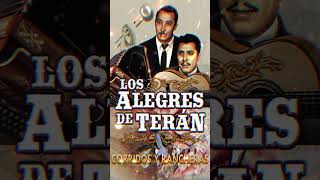 LOS ALEGRES DE TERAN PA PISTEAR  CORRIDOS Y RANCHERAS MIX [upl. by Leah]