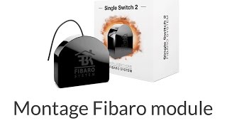 Fibaro  Monteren van een Fibaro Schakelmodule 20 [upl. by Gaivn]