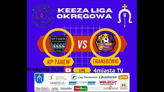 KP Tanew Wólka Tanewska vs TS Transdźwig Stale  13102024 [upl. by Hola]