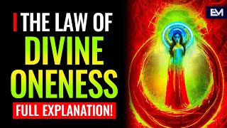 The Law Of Divine Oneness Explained In Full  Universal Law 1 Of The 12 Laws Of The Universe [upl. by Norvol]