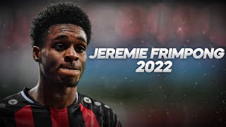 Jeremie Frimpong Deserves Your Attention  2022ᴴᴰ [upl. by Llerot552]