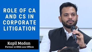 Role of CA and CS in corporate litigation  Kapi Madan  LawSikho [upl. by Yrtua]