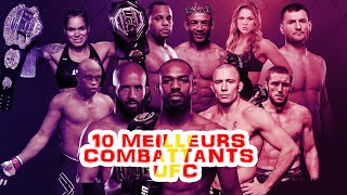 Les 10 meilleurs combattants de l’UFC de tous les temps [upl. by Meece]