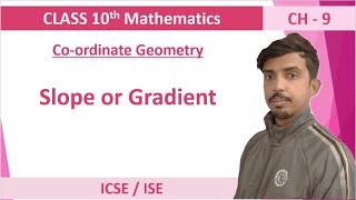 SLOPE OR GRADIENT [upl. by Eilac]