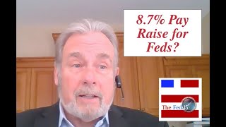 The Fed15 Podcast Estimating the 2024 Federal Pay Raise [upl. by Thordia]