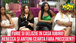 Furie si gelozie in Casa iubirii Rebecca și Antoni cearta fara precedent [upl. by Letrice]